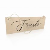 Holzschild Friends 