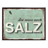 Poster Da muss noch Salz ran 