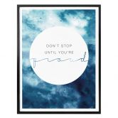 Poster -Don´t stop until you are proud 