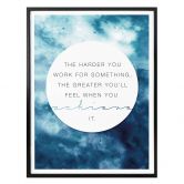 Poster -The harder you work for it 