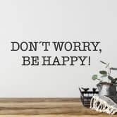 Sticker mural - Don't worry, be happy. 