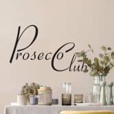 Wandtattoo Prosecco-Club 