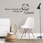 Wandtattoo Heute entscheide ich mich... 