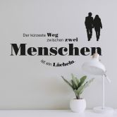 Wandtattoo Der kürzeste Weg... 