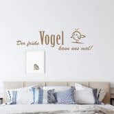 Wandtattoo Der frühe Vogel kann uns mal! 