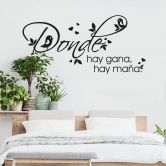 Wandtattoo Donde hay gana hay mana. 