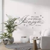 Sticker mural - Who cares what you are... 