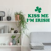 Kiss me I'm Irish 