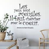 Wandtattoo Les yeux sont aveugles... 
