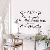 Wandtattoo Peu importe si le début... 