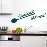 Wandtattoo Schmeckt nicht gibt's nicht! 5 
