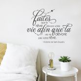 Sticker mural - Faites que le rêve dévore votre vie afin... 