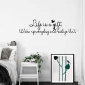 Sticker mural - Life is a gift... 