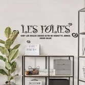Sticker mural - Sticker mural Les folies... 