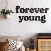 Wall decoration Forever Young 