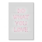 Akrylbillede The Miuus Studio - Do what you love 