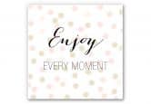 Wandbild Confetti & Cream - Enjoy every Moment 