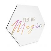 Hexagon Dibond Feel the magic 