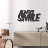 Décoration en bois MDF Always Smile 