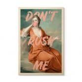 Holzbild Herzogin Sarah Churchill: Don't rush me - Grace Digital Art 