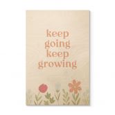Tableau sur bois Keep going keep growing 