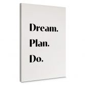 Leinwandbild 1X Studio - Dream Plan Do 