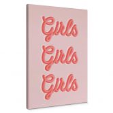 Leinwandbild Spruch - Kerr-Dineen - Girls Girls Girls 