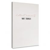 Leinwandbild uplusmestudio - Collect Moments not Things 