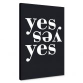 Leinwandbild - Yes Yes Yes (schwarz/weiß) 
