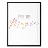 Spruchposter Feel the magic 