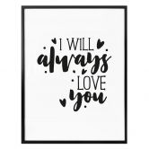 Poster I will always love you 