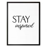 Plakat Stay Inspired 
