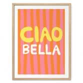 Spruch Poster Ciao Bella - Studio Dolci 