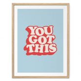 Spruch Poster You got this - Wilson 