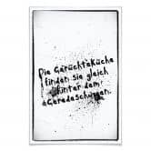 Poster Die Gerüchteküche finden Sie gleich hinter dem Geredeschuppen 