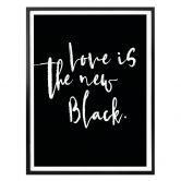 Poster - Love is the new black 
