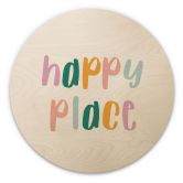 Holzbild Happy place - Rund 