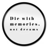 Poster 1X Studio - Die with memories - Rund 