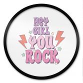 Poster Hey girl you rock - Rond 