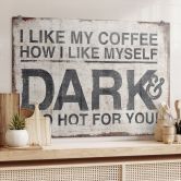 Spritzschutz I like my Coffee how I like myself 