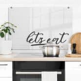 Spritzschutz Transparent - Let's eat 
