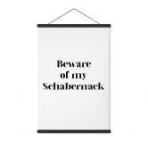 Stoffbild Beware of my Schabernack 