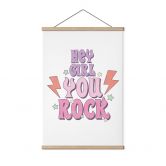 Tekstil plakat Hey girl you rock 