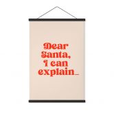 Stoffbild Weihnachten - Dear Santa, I can explain… - Prints by Ayleen 