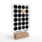 Chevalet de table en verre acrylique Fredriksson - Believe in Yourself 