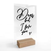 Tischaufsteller Dear bed I love you 