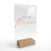 Spruch Tischaufsteller - Feel the magic - transparent 