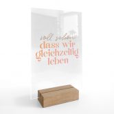 Tischaufsteller Voll schön, dass wir gleichzeitig leben 