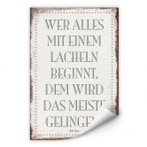 Wallprint Wer alles mit einem Lächeln beginnt, … 