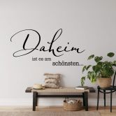 Wandtattoo Daheim ist es am schönsten 